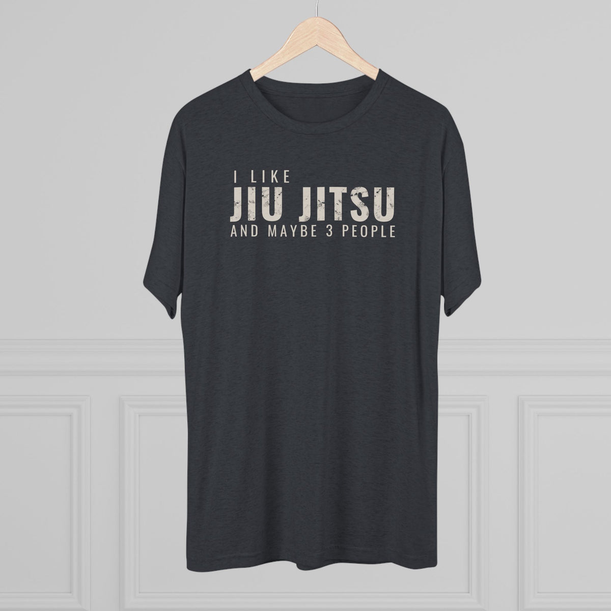 I Like Jiu Jitsu Tri-Blend Tee - Dark