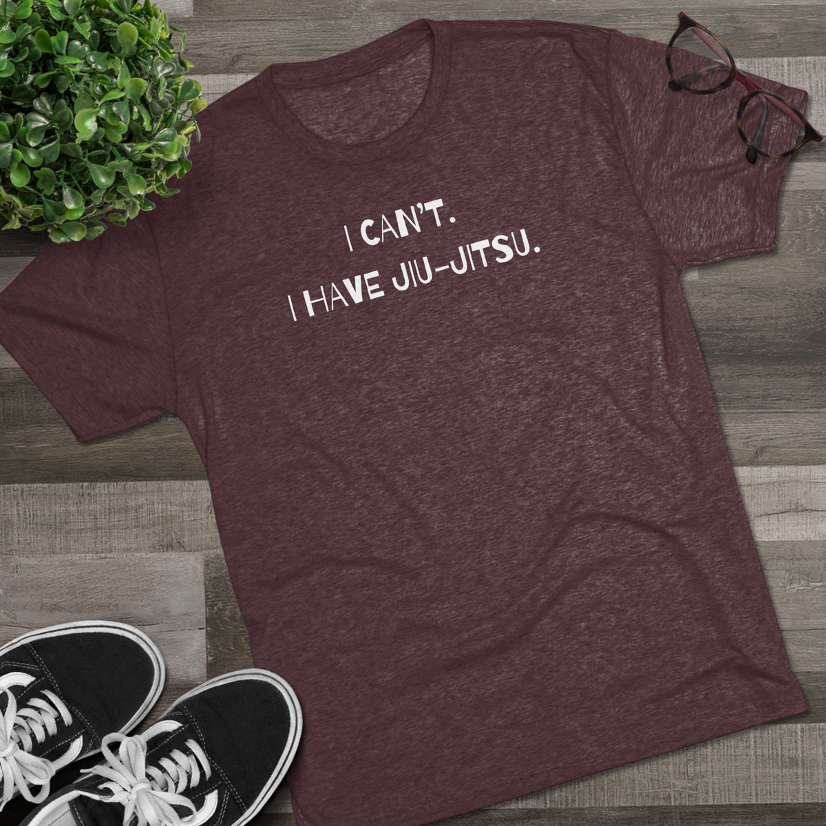I Can't. I Have Jiu-Jitsu Tri-Blend Tee - Dark