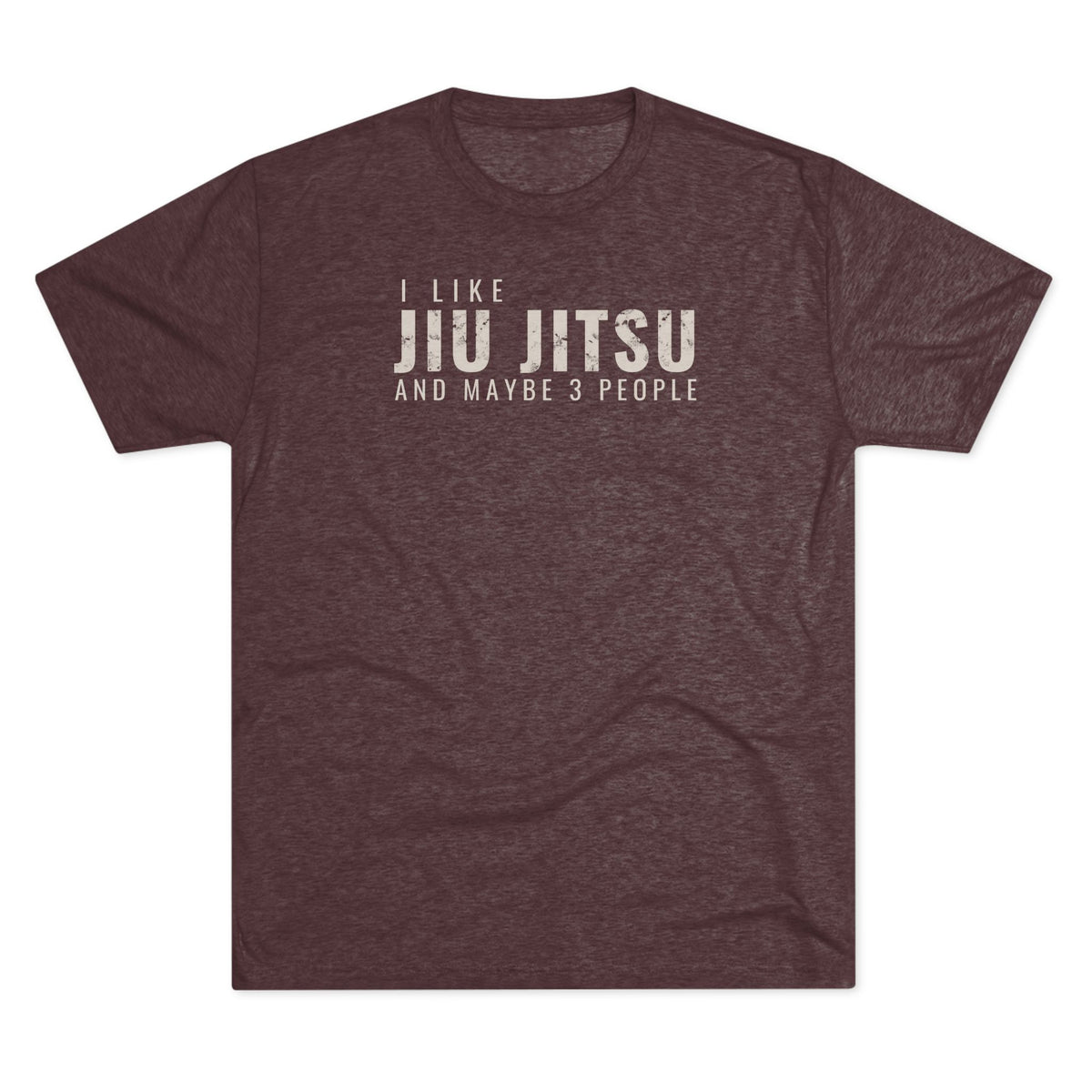 I Like Jiu Jitsu Tri-Blend Tee - Dark