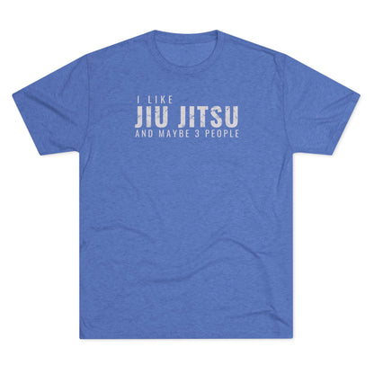 I Like Jiu Jitsu Tri-Blend Tee - Dark