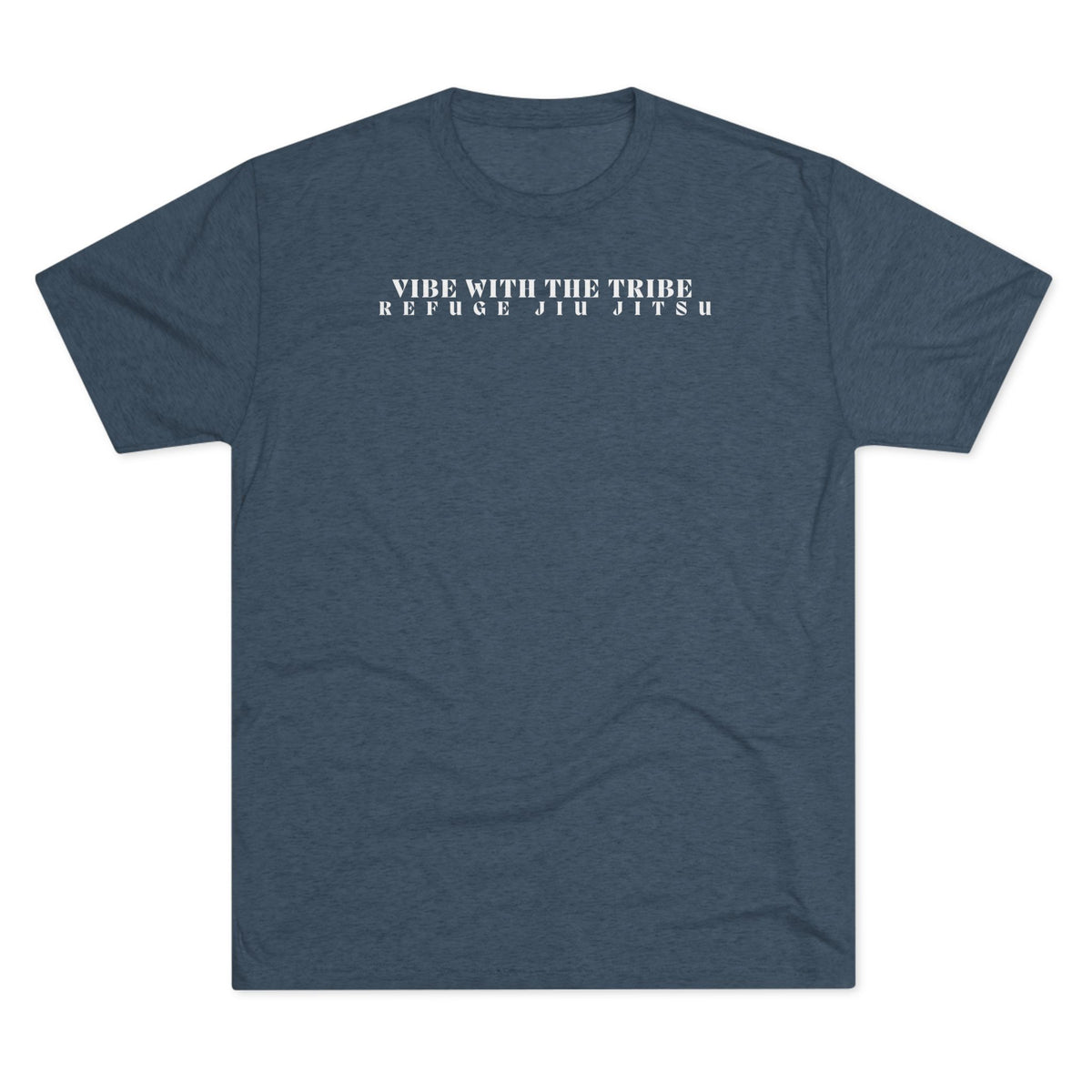 Refuge Vibe Tri-Blend Tee - Dark