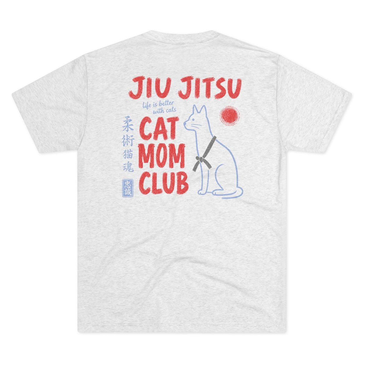 Jiu Jitsu Cat Mom Club Tri-Blend Tee