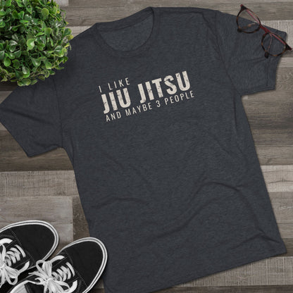 I Like Jiu Jitsu Tri-Blend Tee - Dark