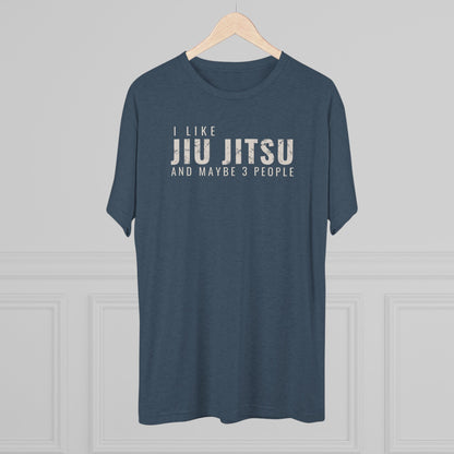 I Like Jiu Jitsu Tri-Blend Tee - Dark