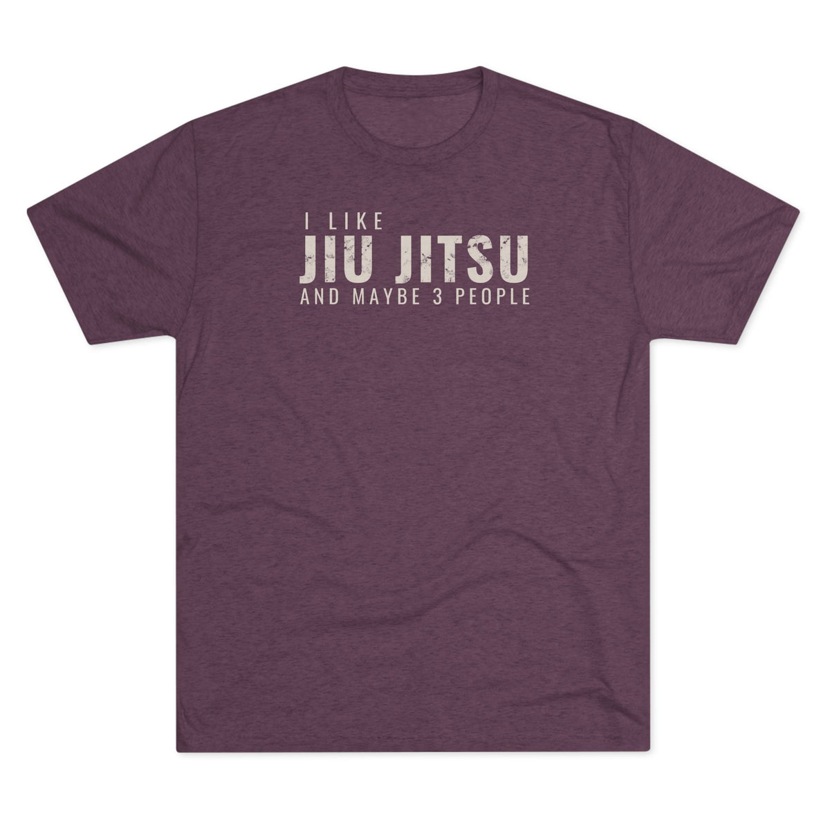 I Like Jiu Jitsu Tri-Blend Tee - Dark